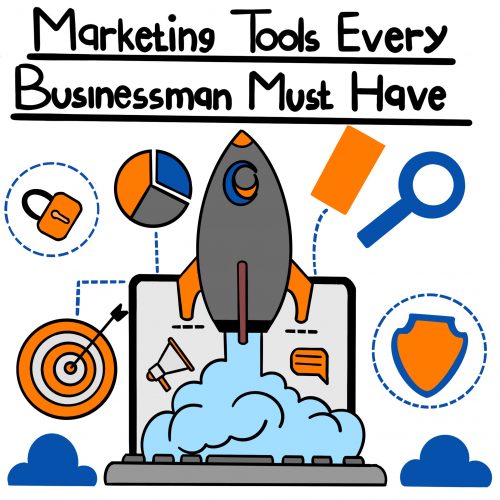 30+ Marketing Tools Every Businessman Must Have